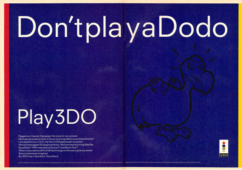 File:3DO Magazine(UK) Issue 7 Dec Jan 95-96 Ad - 3DO Dont play a Dodo.png