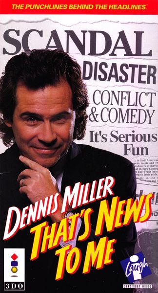 File:Dennis Miller Thats News To Me Front.jpg