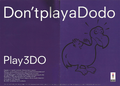 Don't Play a Dodo Play a 3DO