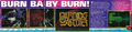 Burn Baby Burn Feature