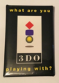 3DO What Are You Playing With Pin